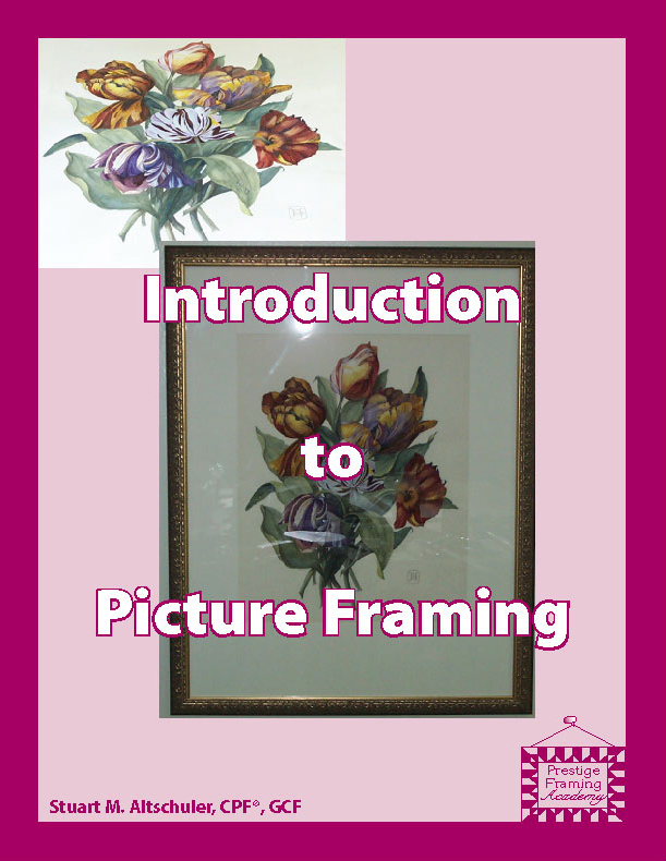 Introduction to Picture Framing